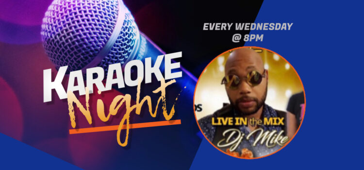 Wednesday Night Karaoke